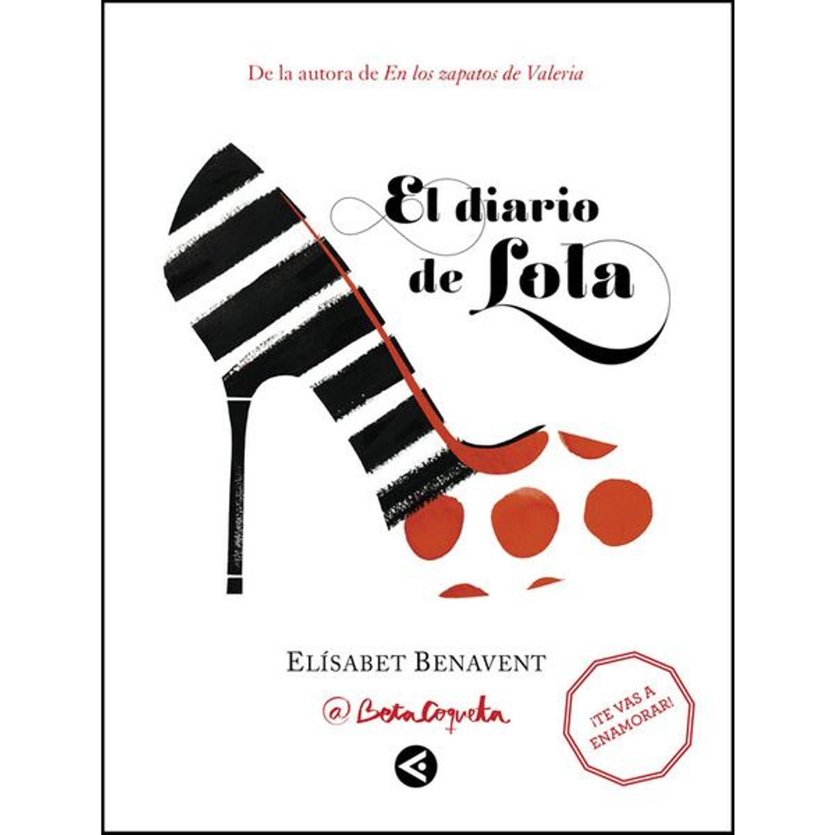 'El diario de Lola' de Elísabet Benavent