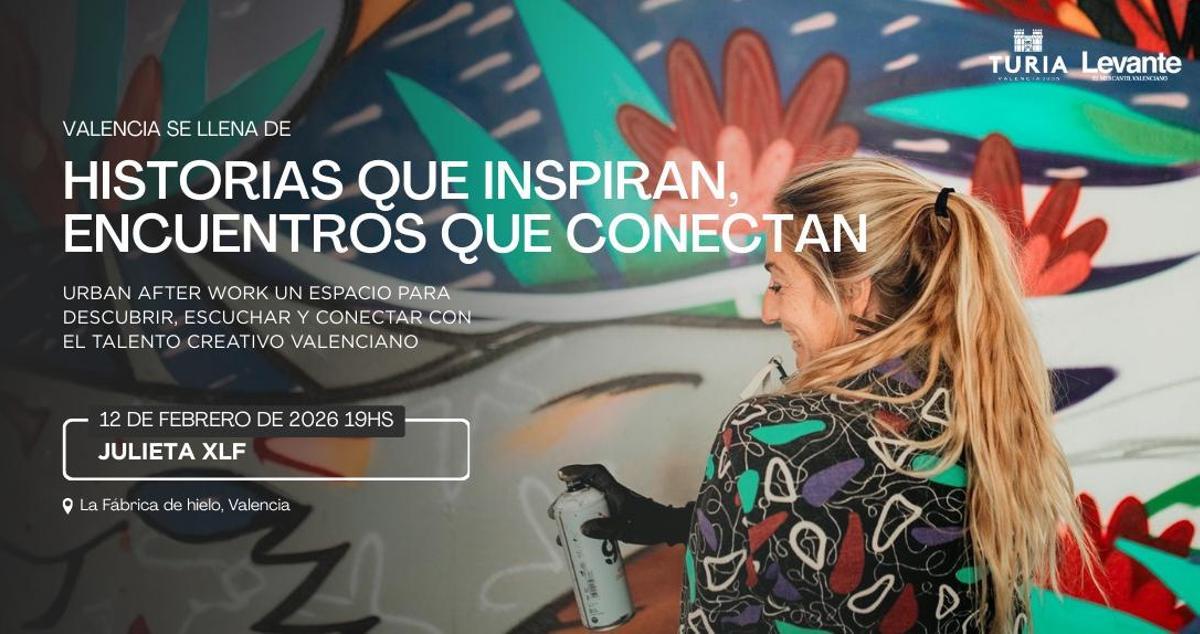 Levante-EMV impulsa un nuevo espacio cultural Urban Afterwork.