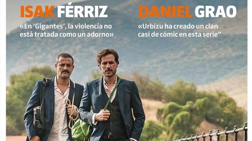 Isak Férriz y Daniel Grao, un duelo de &#039;Gigantes&#039;