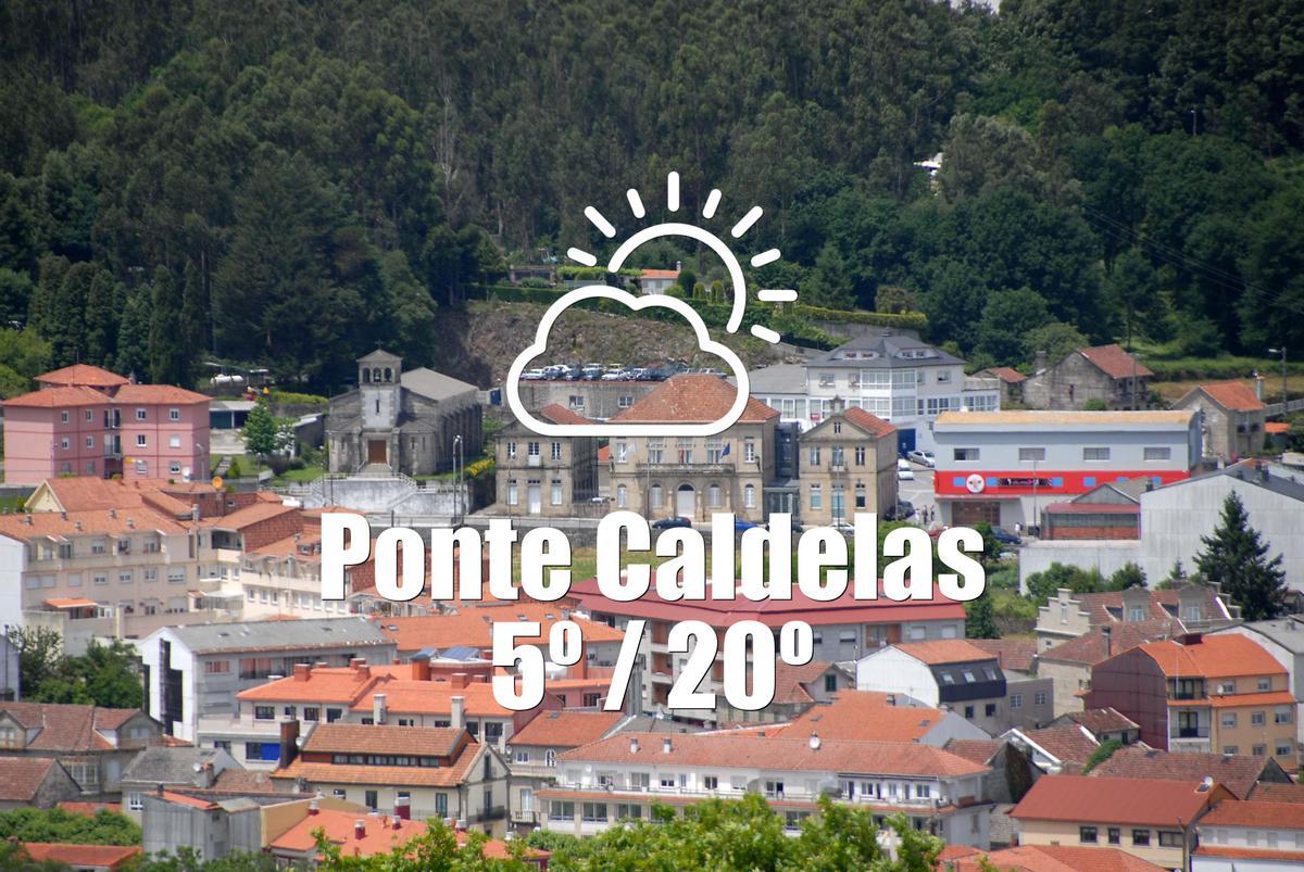 El tiempo en Ponte Caldelas: previsión meteorológica para hoy, lunes 23 de febrero