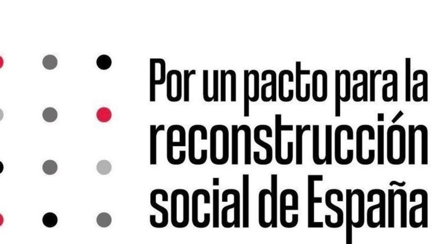 Por un pacto para la reconstrucción social de España