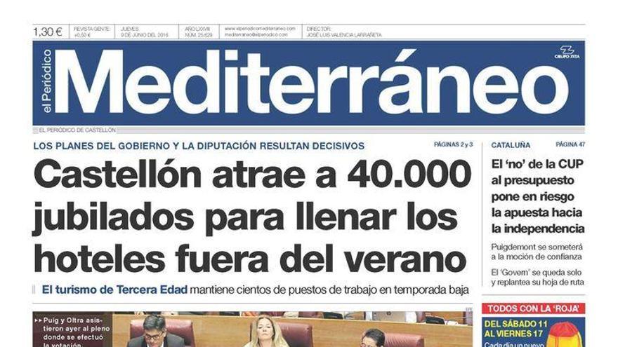 Castellón atrae a 40.000 jubilados para llenar los hoteles fuera del verano, en la portada de Mediterráneo