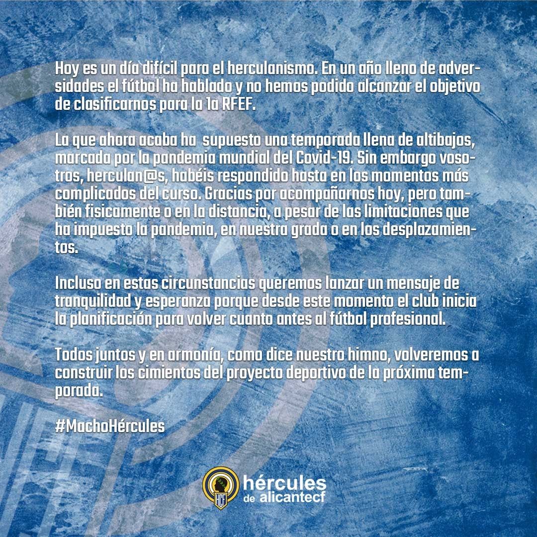 Comunicado oficial del Hércules tras consumarse el descenso a la cuarta categoría del fútbol nacional.