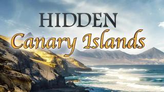 Hidden Canary Islands, el programa de televisión que promocionará las Islas en Estados Unidos