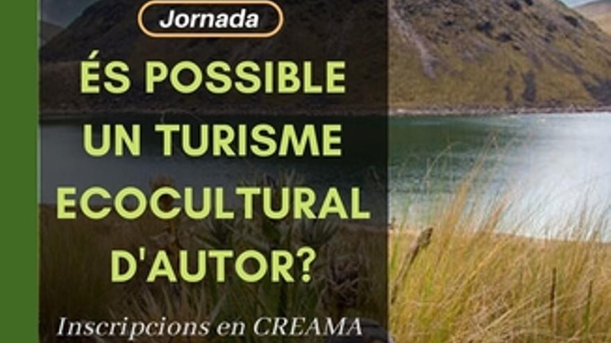 ¿Es posible un turismo eco- cultural de autor?