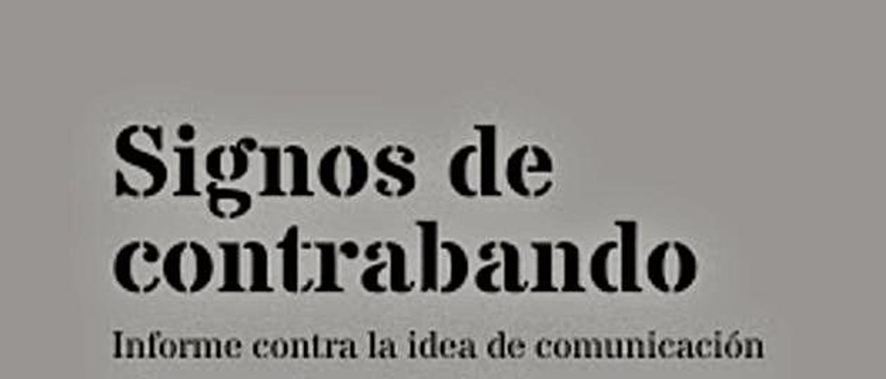 De la comunicación como dogma e ideología