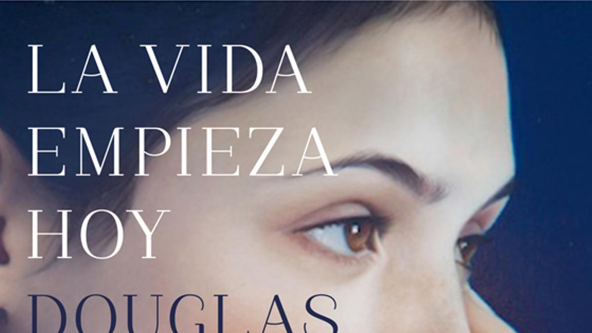 Douglas Kennedy, La vida empieza hoy, libro, literatura, femenina, mujeres, Día Internacional de la Mujer