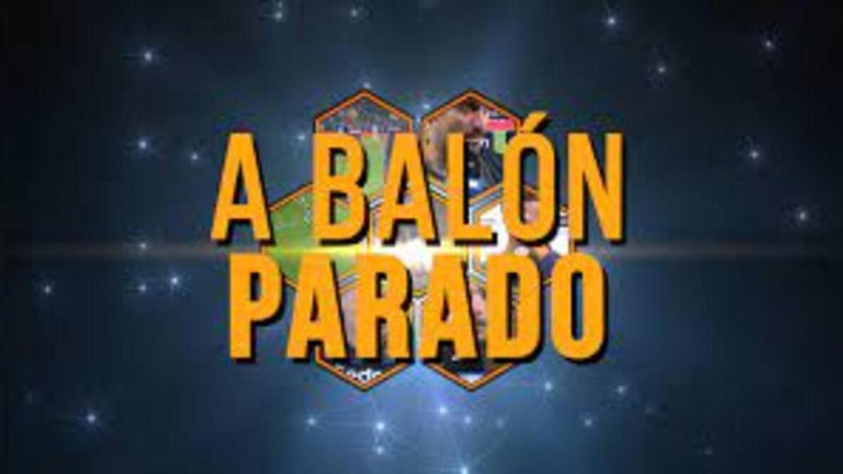 'A Balón Parado' inicia su segunda temporada