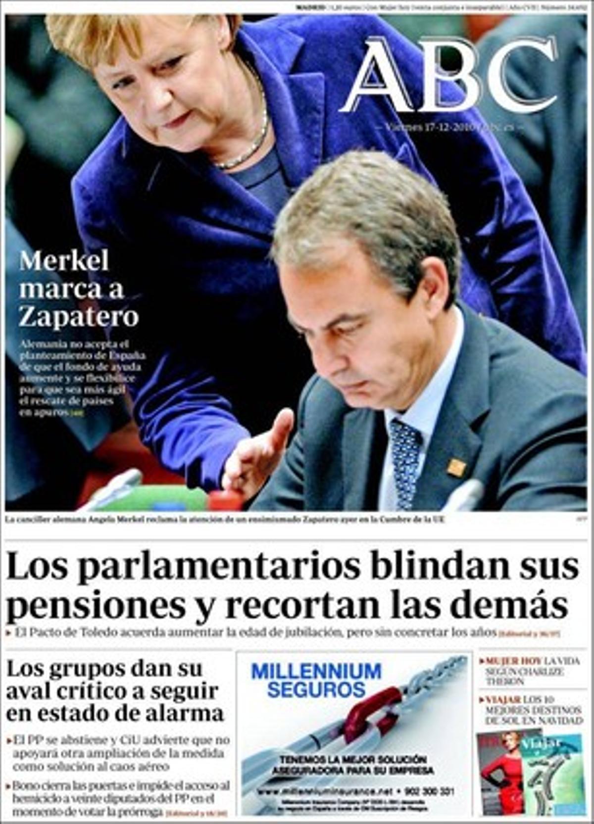’Abc’ dóna rellevància a més al fet que els empleats d’AENA segueixen en peu de guerra contra la privatització de cara el Nadal; i que els espanyols no estan d’acord amb la política del Govern a Cuba, el Marroc i el Sàhara, segons l’enquesta de l’Instituto Elcano.