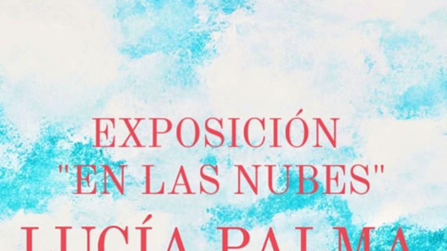 Exposición: En las nubes