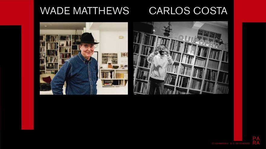 Wade Matthews y Carlos Costa