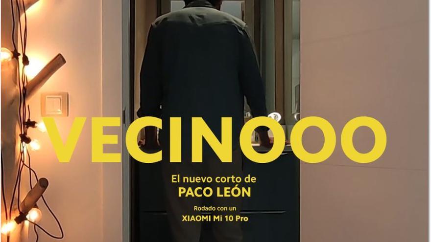 Cartel de &quot;Vecinooo&quot;, de Paco León.
