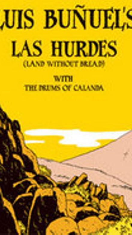 Las hurdes, tierra sin pan