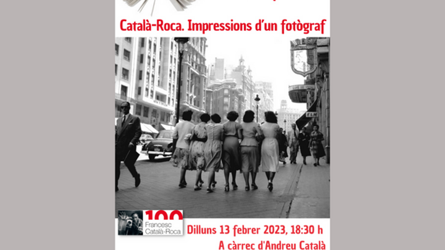 Conferència Català-Roca. Impressions dun fotògraf a càrrec d&#039;Andreu Català