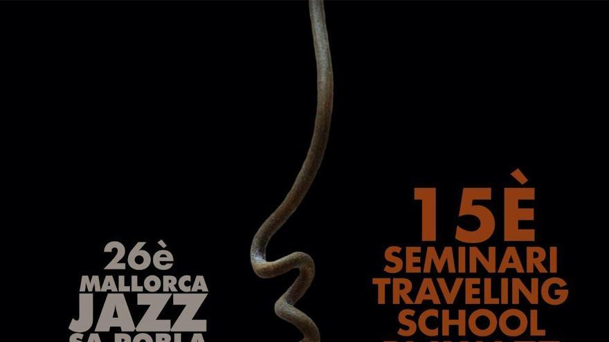 26è Mallorca Jazz Sa Pobla - 15è Seminari Travelling School PlayJazz