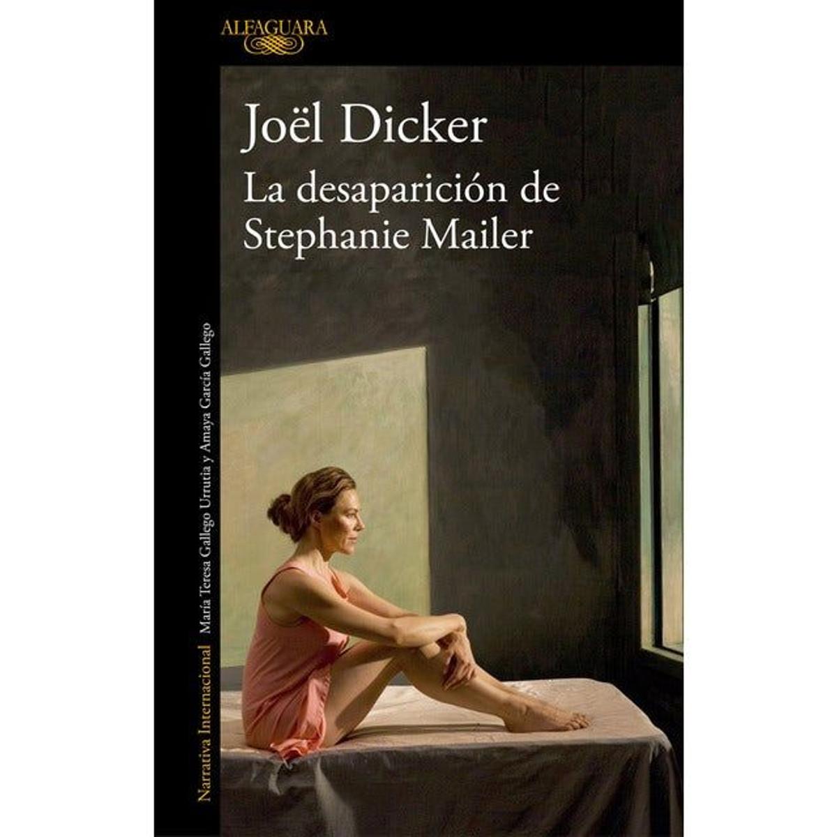 La desaparición de Stephanie Mailer, de Joël Dicker