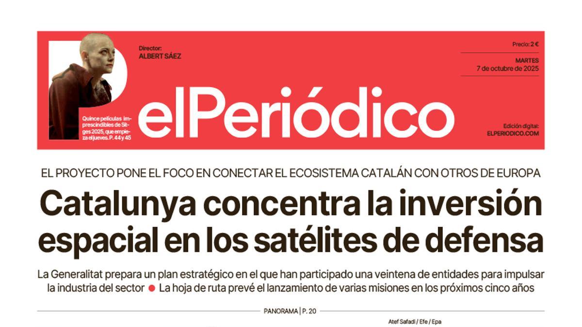 La portada de EL PERIÓDICO del 7 de octubre de 2025