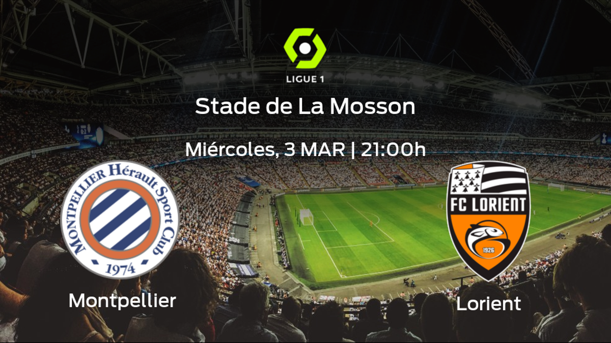 Jornada 28 de la Ligue 1: previa del duelo Montpellier - Lorient