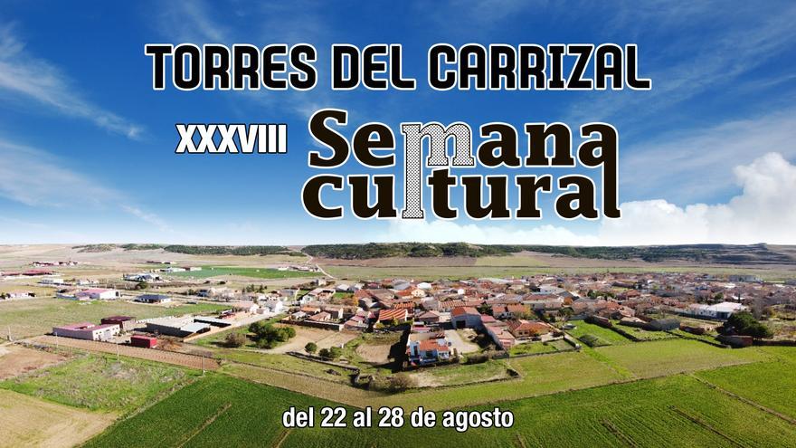 XXXVIII Semana Cultural en Torres de Carrizal