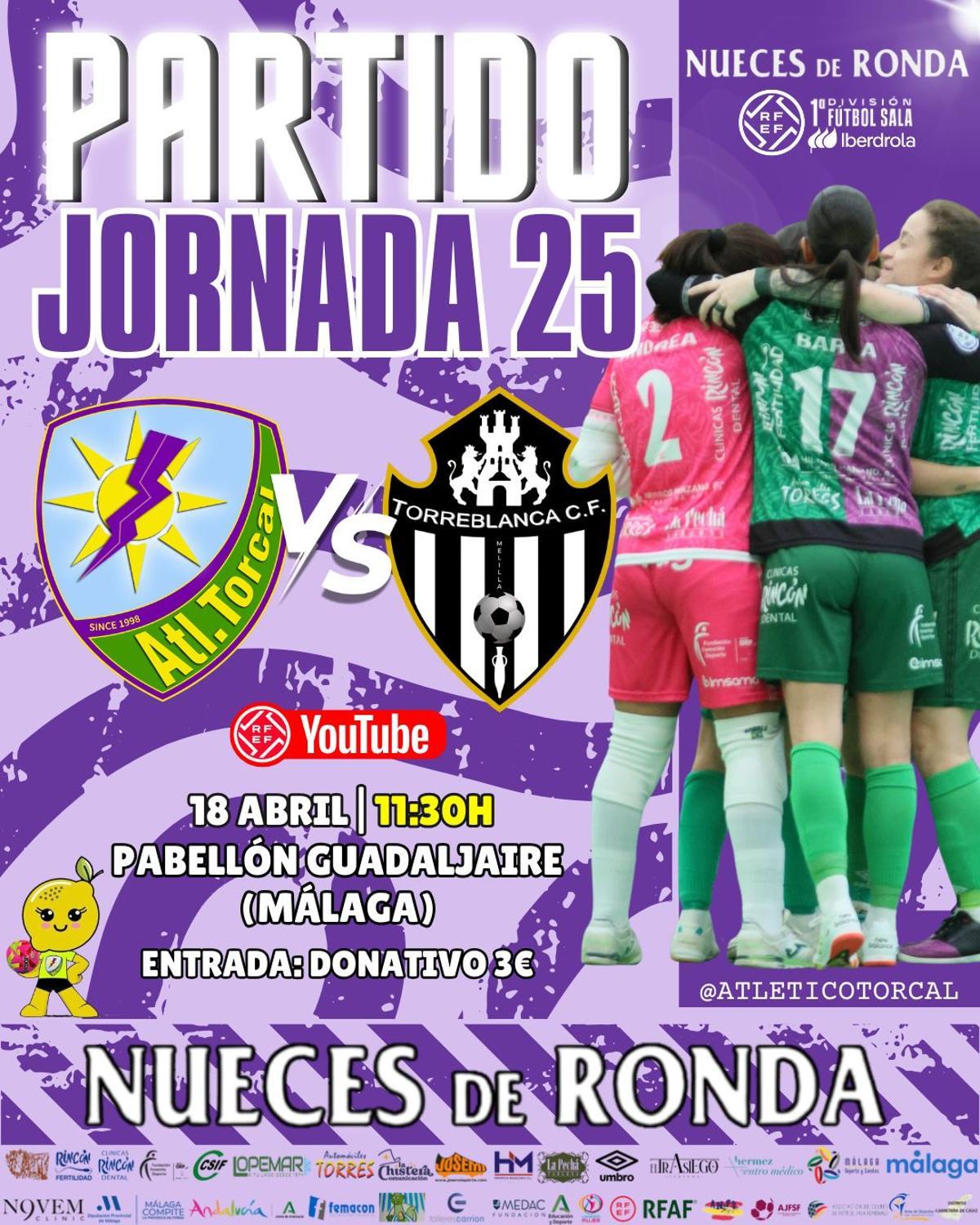 Cartel del partido entre Nueces de Ronda y Melilla Torreblanca.