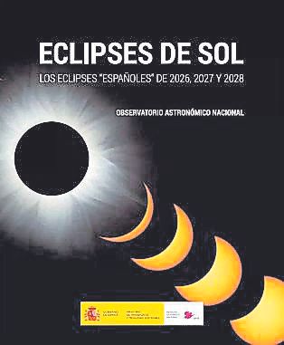 Eclipses de Sol. Los eclipses españoles de 2026, 2027 y 2028