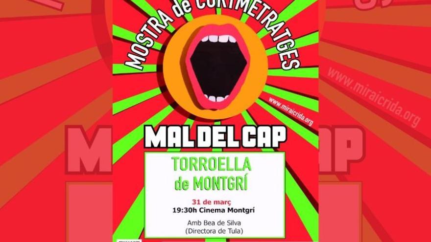 Mostra de curtmetratges Mal del Cap. Tula