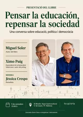 Ximo Puig presenta el nuevo libro de Miguel Soler: "Pensar la educación"