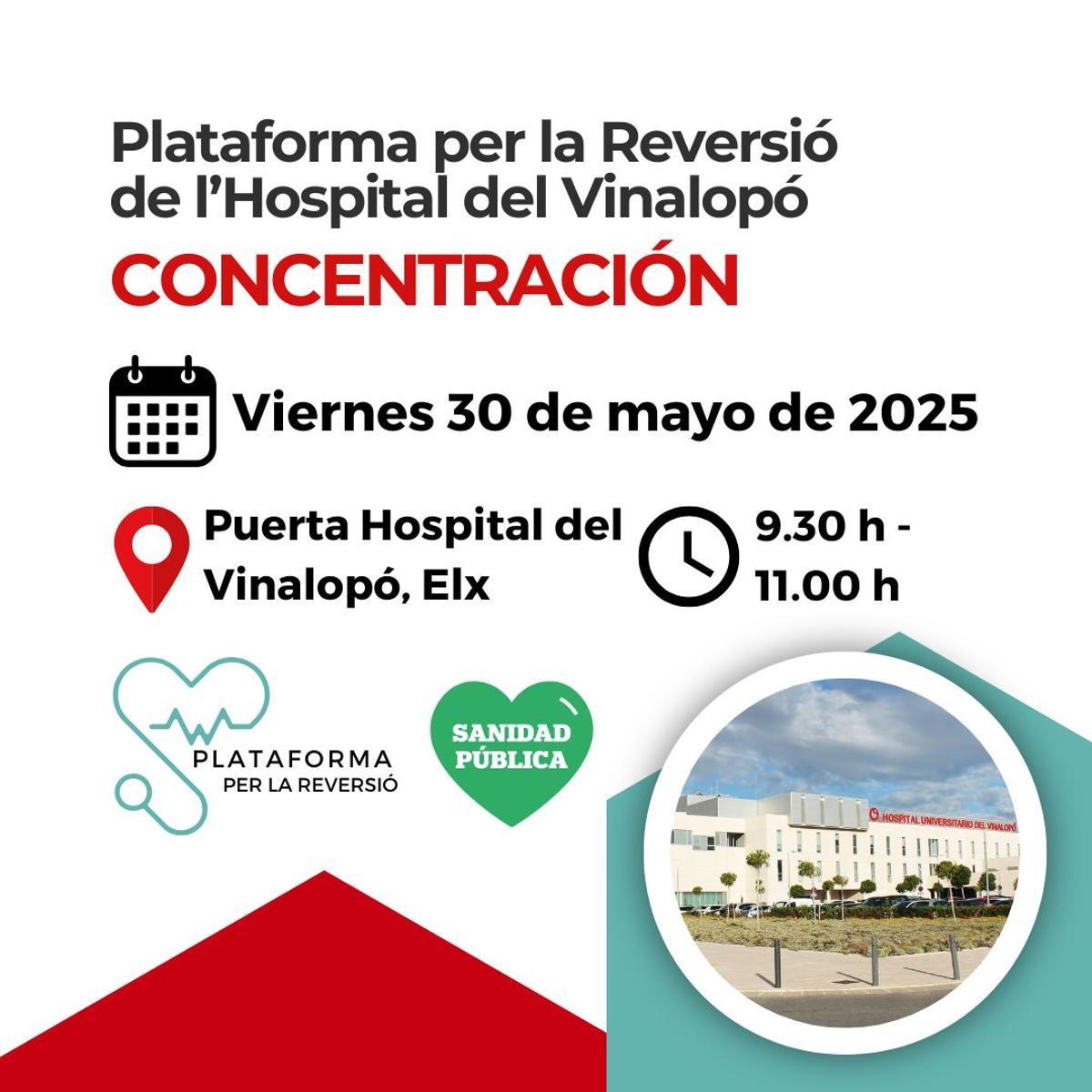 Cartel de la concentración de este viernes a las 9.30 horas en las puertas del Hospital del Vinalopó