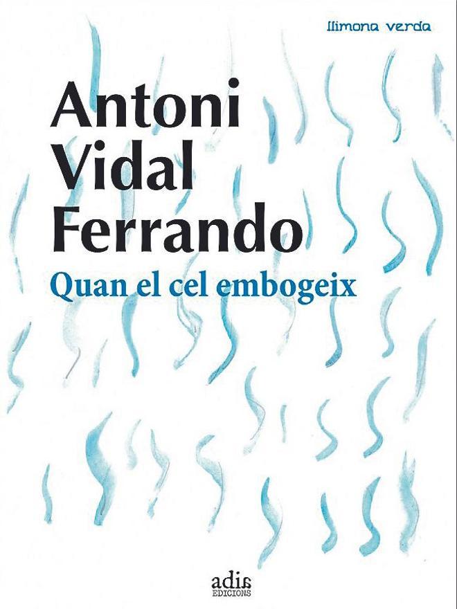 Llibre: Quan el cel embogeix.