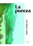 RUTH MIGUEL FRANCO. La pureza. Menguantes, 106 págs., 11 €.