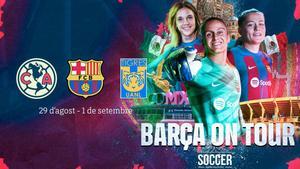 El equipo femenino del Barça jugará dos partidos amistosos en México