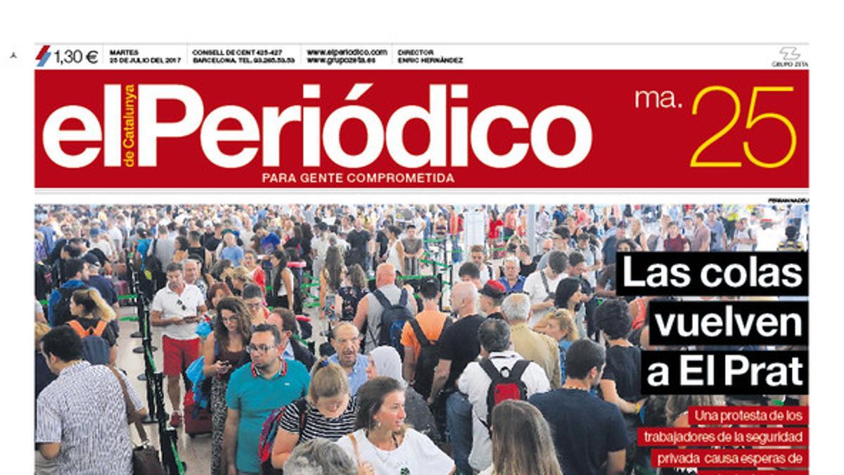 La portada de EL PERIÓDICO del 25 de julio del 2017.