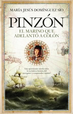 Portada del libro "Pinzón. El marino que adelantó a Colón"