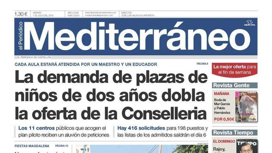 La demanda de plazas para niños de dos años dobla la oferta, en la portada de Mediterráneo