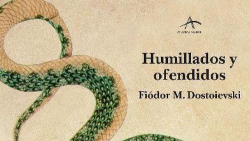 Humillados y ofendidos,  amor y dolor en Dostoievski