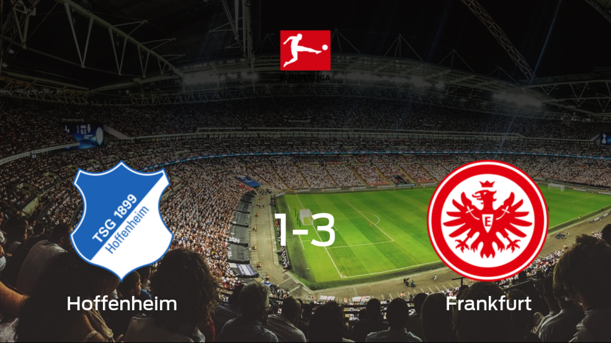 El Eintracht Frankfurt se lleva los tres puntos frente al Hoffenheim (1-3)