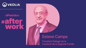 El Periódico et convida a participar en un nou #afterwork amb Esteve Camps