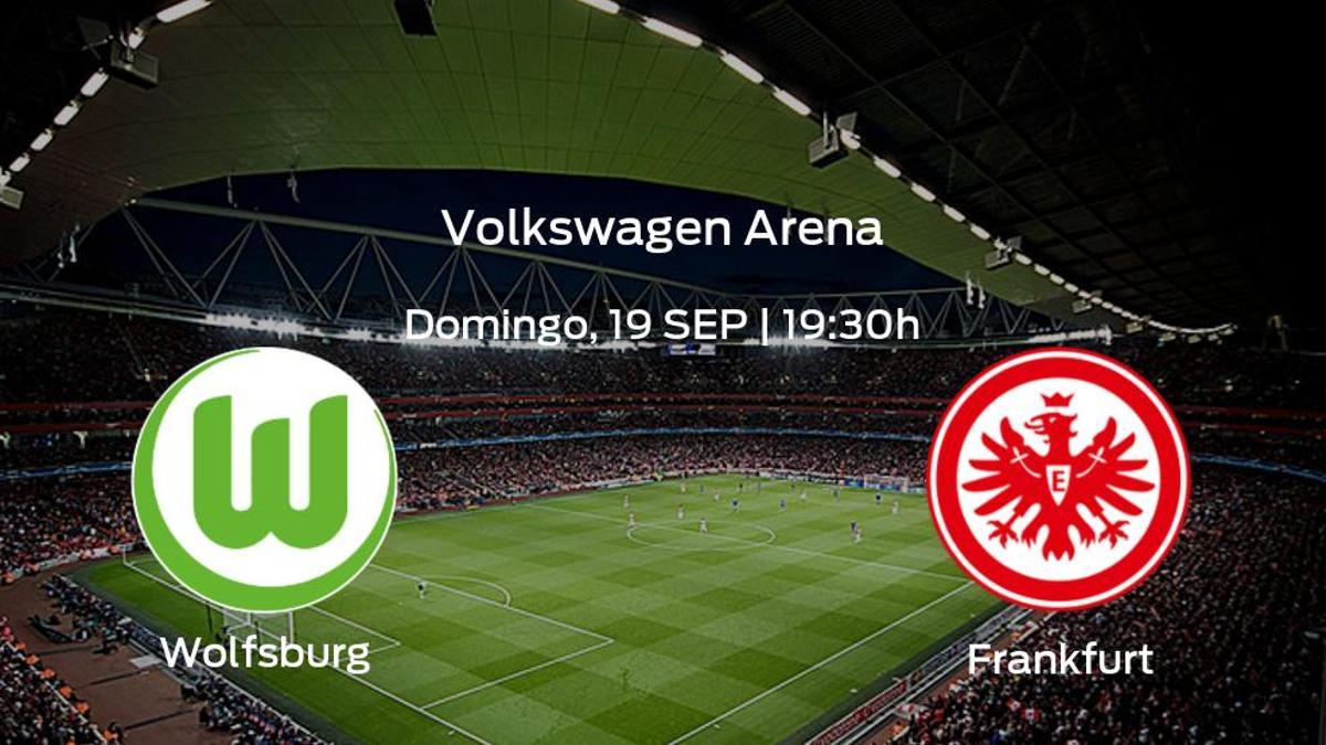 Previa del partido: VfL Wolfsburg - Eintracht Frankfurt