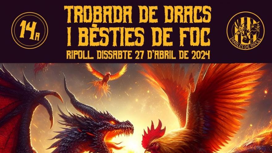 14a Trobada de Dracs i Bèsties de Foc