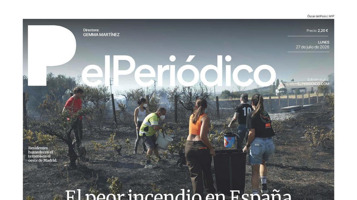 La portada de EL PERIÓDICO del 27 de julio de 2026