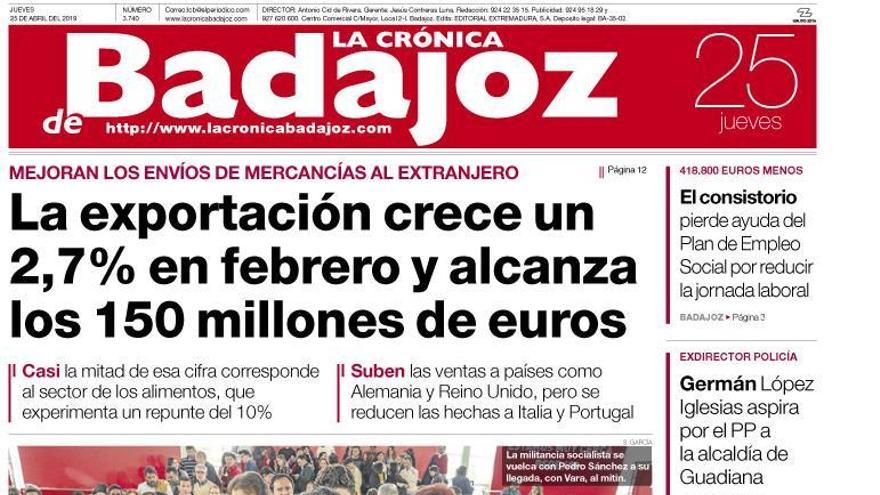 Esta es la portada de LA CRÓNICA DE BADAJOZ correspondiente al día 25 de abril del 2019