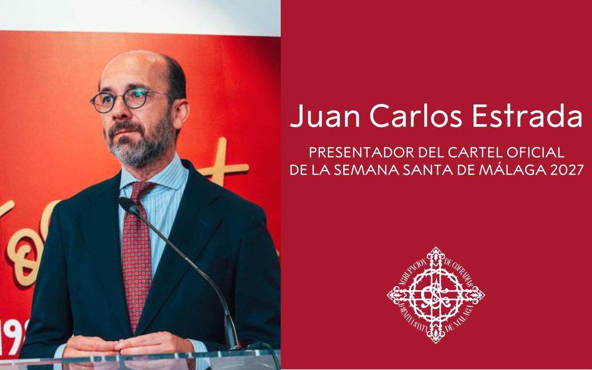 Juan Carlos Estrada García será el presentador del cartel oficial de la Semana Santa de 2027