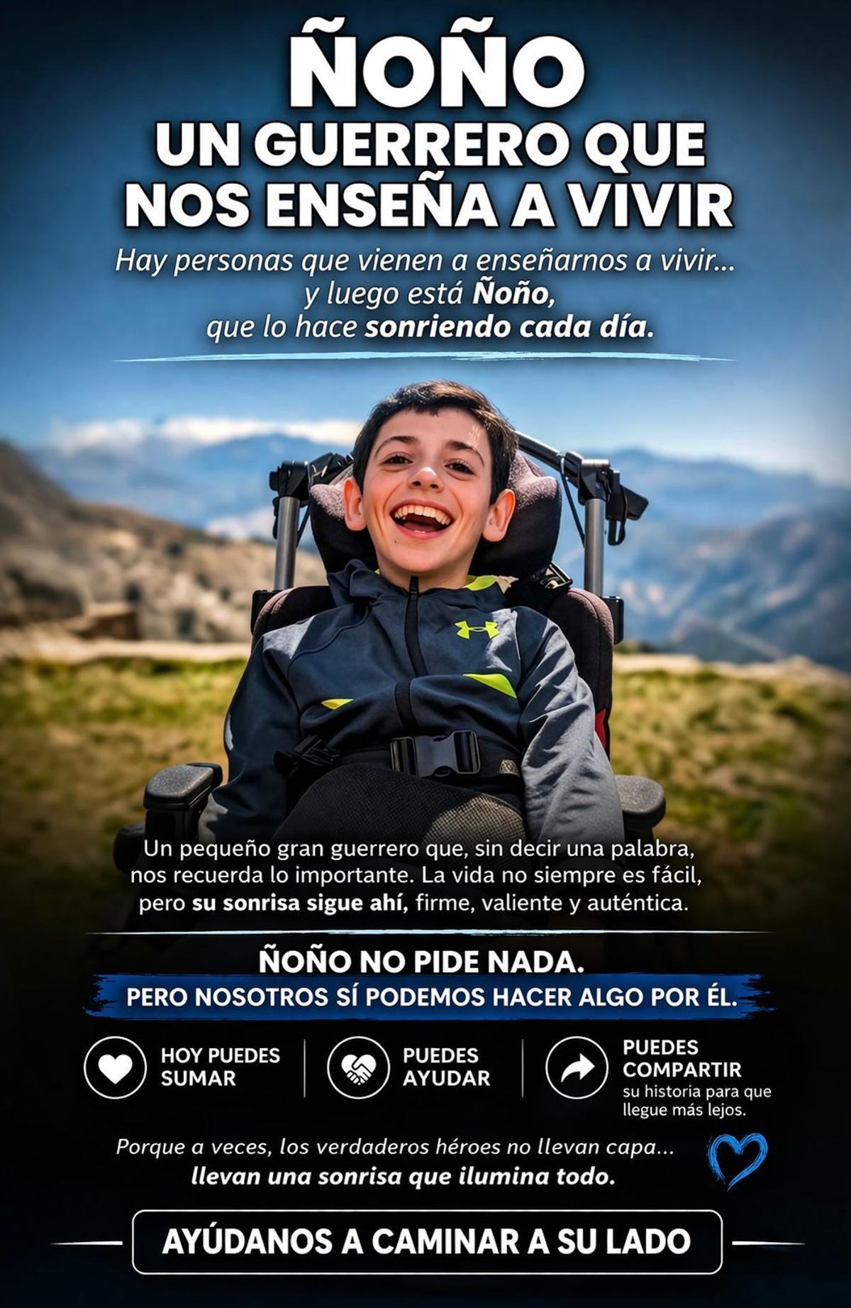 Cartel de ayuda para Ñoño, un joven d e16 años con paralisis cerebral.