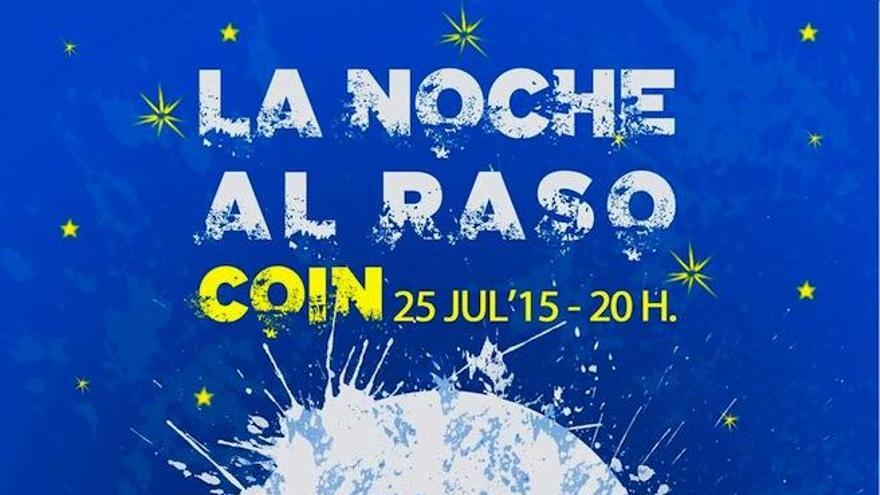 Cartel de la &#039;Noche al raso&#039; de Coín 2015.