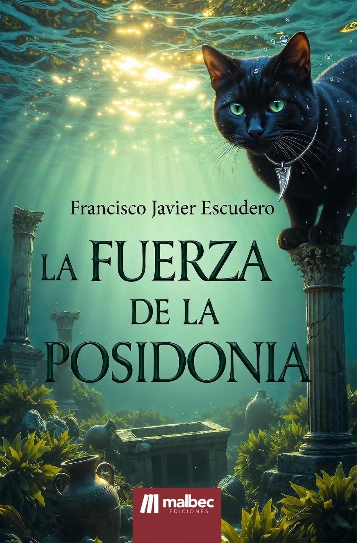 La editorial cartagenera Malbec Editores acaba de publicar 'La fuerza de la posidonia', de Francisco Javier Escudero, quien en 2023 se hizo con el II Certamen Literario de La Manga del Mar Menor en 2023.