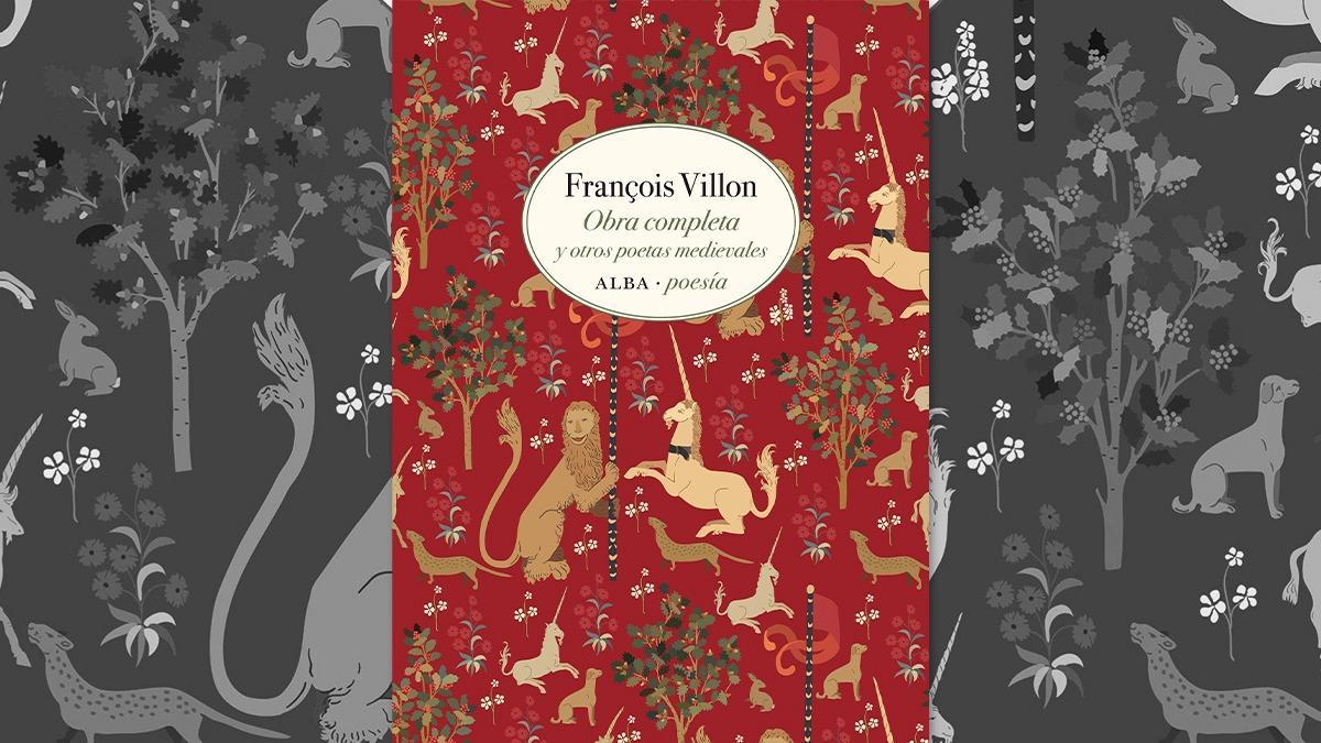 'Obra completa y otros poetas medievales' de François Villon