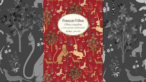 Obra completa y otros poetas medievales de François Villon