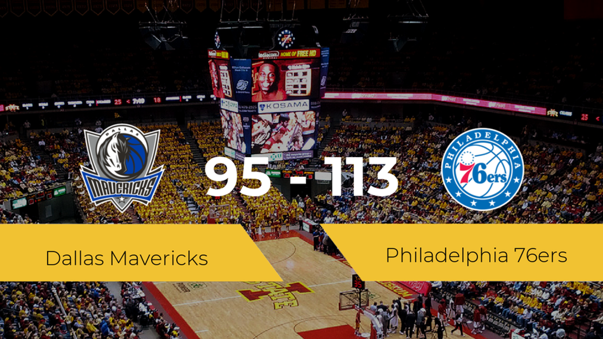 Philadelphia 76ers se hace con la victoria contra Dallas Mavericks por 95-113