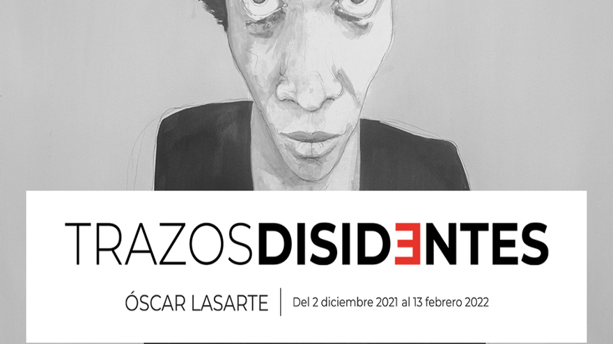 Trazos Disidentes - Óscar Lasarte