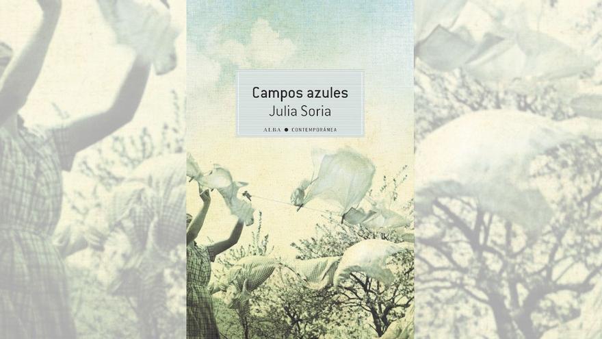 ‘Campos azules’, una bella novela sobre el mundo rural